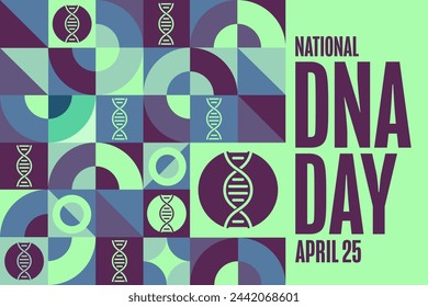 In: National DNA Day. 25. April. Urlaubskonzept. Vorlage für Hintergrund, Banner, Karte, Poster mit Textinschrift. Vektor EPS10 Abbildung