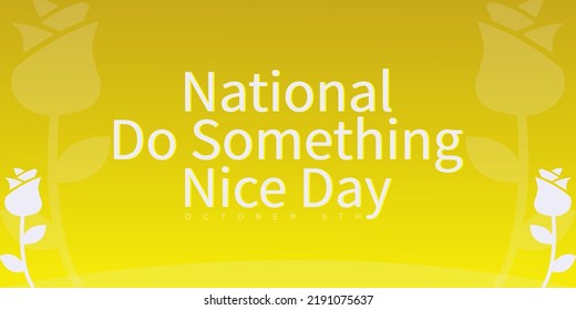 national do something nice day banner, vector illustration. with roses illustration. suitable for sale, banner, social media post, card greeting.