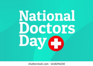 National Doctors Day concept. Template for background, banner, card, poster with text inscription. Vector EPS10 illustration