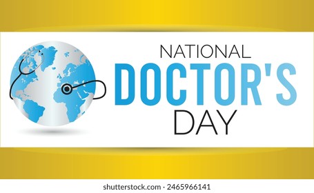 National Doctors' Day observed every year in July. Template for background, banner, card, poster with text inscription.