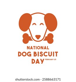 National Dog Biscuit Day. February 23. Eps 10.