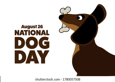 National Dog Day. August 26. Holiday concept. Template for background, banner, card, poster with text inscription. Vector EPS10 illustration