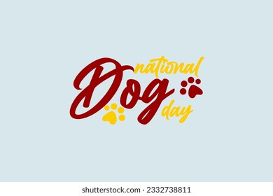 National Dog Day background template Holiday concept