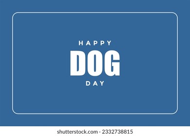 National Dog Day background template Holiday concept
