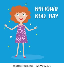 national doll day. Design suitable for greeting card poster and banner