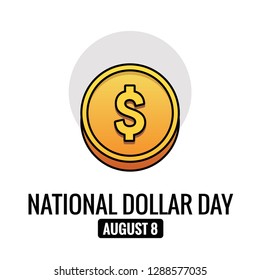 National Dollar Day August 8
