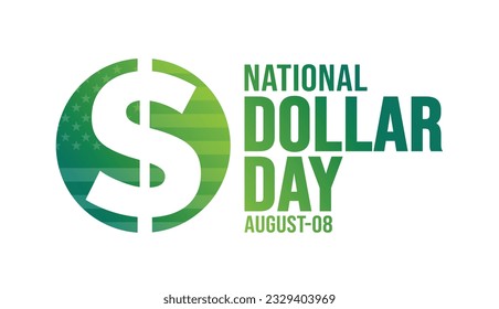 National Dollar Day background template. Holiday concept. background, banner, placard, card, and poster design template with text inscription and standard color. vector illustration.