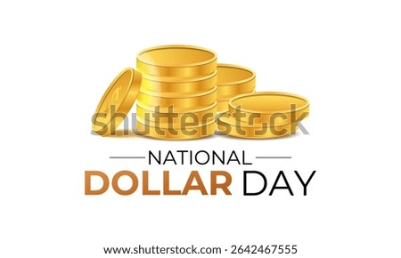 National Dollar Day, observed annually on August 8th, commemorates the creation of the U.S. monetary system. Creating for web banner, cards, prints, social media, poster, flyer and background design.