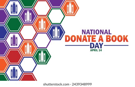 National Donate a Book Day. Holiday concept. Template for background, banner, card, poster with text inscription