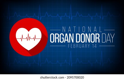 National Donor Day Is Observed Every Year On February 14, Dedicated To Spreading Awareness And Education About Organ, Eye And Tissue Donation. Vector Illustration