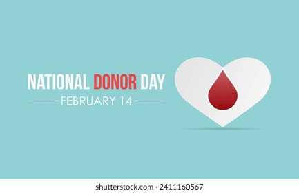 National Donor Day observed every year on february 14. Vector health banner, flyer, poster and social medial template design.
