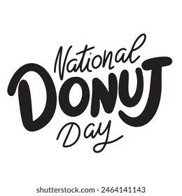 National Donut Day text lettering. Hand drawn vector art.