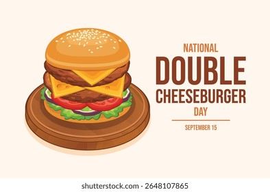 National Double Cheeseburger Day cartaz ilustração vetorial. Grande hambúrguer com queijo e alface em um vetor de bandeja de madeira. Modelo para plano de fundo, banner, cartão. 15 de setembro de cada ano