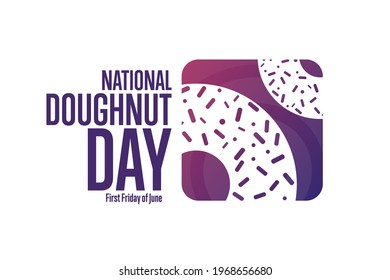 National Doughnut Day. Holiday concept. Template for background, banner, card, poster with text inscription. Vector EPS10 illustration