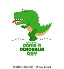 National Draw A Dinosaur Day to celebrate on January 30th. Illustration of a dinosaur with bold text on white background.