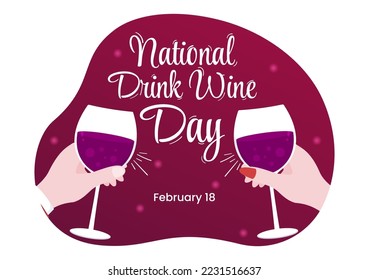 National Drink Wine Day on February 18 with Glass of Grapes and Bottle in Flat Style Cartoon Hand Drawn Background Templates Illustration