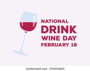 National Drink Wine Day vector. Glass of red wine icon vector. Drink Wine Day Poster, February 18. Important day