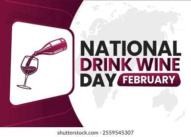 NATIONAL DRINK WINE DAY Vector Illustration background on february