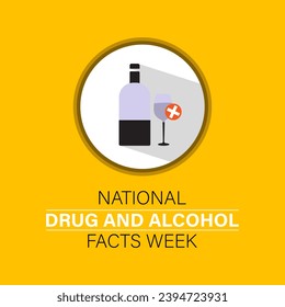 National Drug and Alcohol Facts Week vector template. Promoting Awareness and Prevention with Informative Graphics and Support Resources. background, banner, card, poster design.