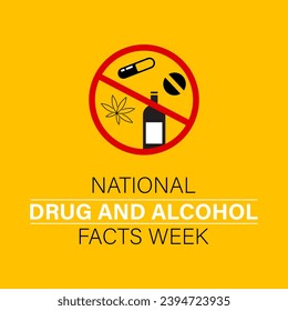 National Drug and Alcohol Facts Week vector template. Promoting Awareness and Prevention with Informative Graphics and Support Resources. background, banner, card, poster design.