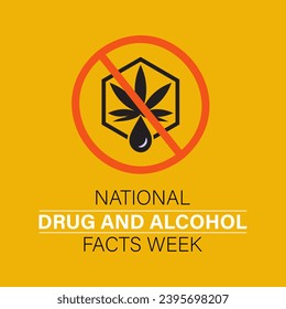 National Drug and Alcohol Facts Week vector template. Promoting Awareness and Prevention with Informative Graphics and Support Resources. background, banner, card, poster design.