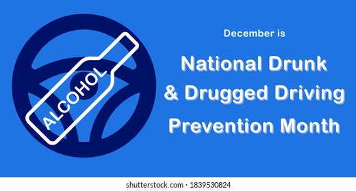 National Drunk Driving And Drug Prevention Month Alcohol Bottle Leading Cause Of Car Accidents