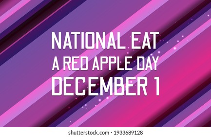 National Eat a Red Apple Day. Geometric design suitable for greeting card poster and banner