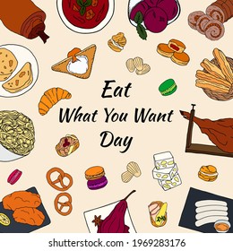 National Eat What You Want Day. Holiday concept. Template for background, banner, card, poster with text inscription. Vector illustration