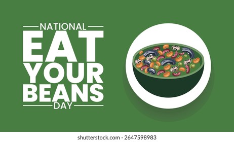 National Eat Your Beans Day, Celebrate Flavor and Health