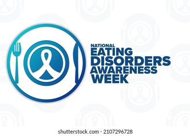 National Eating Disorders Awareness Week. Holiday concept. Template for background, banner, card, poster with text inscription. Vector EPS10 illustration