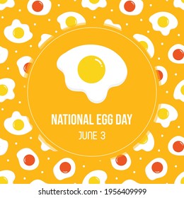 National Egg Day greeting card, illustration with cute cartoon style  fried eggs seamless pattern background. June 3.
