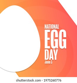 National Egg Day. June 3. Holiday concept. Template for background, banner, card, poster with text inscription. Vector EPS10 illustration