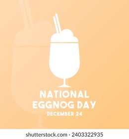 National Eggnog Day. December 24. Gradient background. Eps 10.