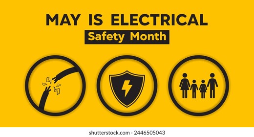 National Electrical Safety Month. Cable, shield and people. Great for cards, banners, posters, social media and more. Yellow background. 
