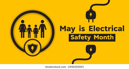 National Electrical Safety Month. People, shield and cable. Great for cards, banners, posters, social media and more. Yellow background. 
