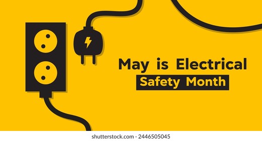 National Electrical Safety Month. Power outlet and cable. Great for cards, banners, posters, social media and more. Yellow background. 
