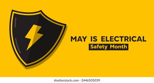 National Electrical Safety Month. Shield and lightning. Great for cards, banners, posters, social media and more. Yellow background. 
