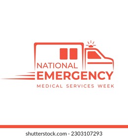 National Emergency Medical Services (EMS) Woche Vektorgrafik für Banner, Poster, Logo, Social Media Post usw.