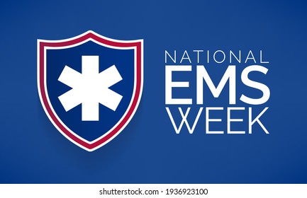 National Emergency medical services week observed each year in may to appreciate the contributions of EMS practitioners in safeguarding the health, safety and wellbeing of their communities. vector