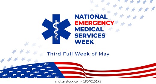 National Emergency Medical Services Week. Vector web banner for social media, poster, flyer. Illustration with text National Emergency Medical Services Week, Third Full Week of May. National EMS Week.