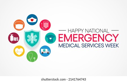 National Emergency medical services week observed each year in May to appreciate the contributions of EMS practitioners in safeguarding the health, safety and wellbeing of their communities. vector