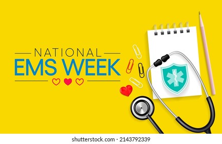 National Emergency medical services week observed each year in May to appreciate the contributions of EMS practitioners in safeguarding the health, safety and wellbeing of their communities. vector