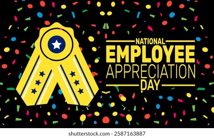 National Employee Appreciation Day. This holiday-themed design is perfect for backgrounds, banners, greeting cards, posters with text inscription, Classic social media posts.