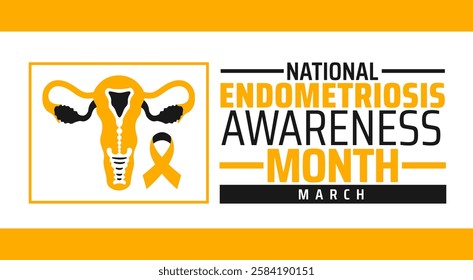 National Endometriosis Awareness Month background banner or poster design template. observed every year in March. Holiday concept. Use to any Template, card, poster, placard, template.