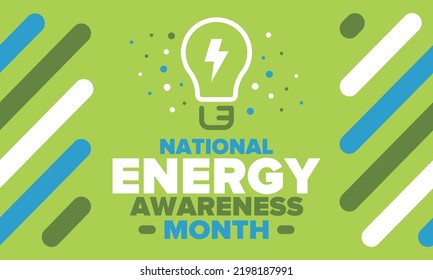 National Energy Awareness Month in October. Optimization and management of energy consumption. The introduction of advanced technology, encourage the use of renewable energy. Energy security. Vector