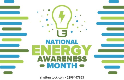 National Energy Awareness Month in October. Optimization and management of energy consumption. The introduction of advanced technology, encourage the use of renewable energy. Energy security. Vector