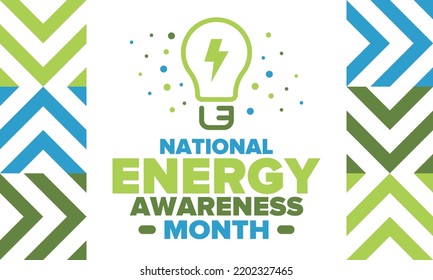 National Energy Awareness Month in October. Optimization and management of energy consumption. The introduction of advanced technology, encourage the use of renewable energy. Energy security. Vector