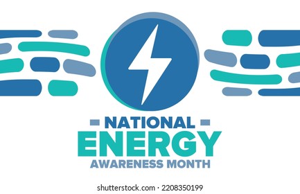 National Energy Awareness Month in October. Optimization and management of energy consumption. The introduction of advanced technology, encourage the use of renewable energy. Energy security. Vector