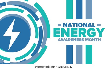 National Energy Awareness Month in October. Optimization and management of energy consumption. The introduction of advanced technology, encourage the use of renewable energy. Energy security. Vector
