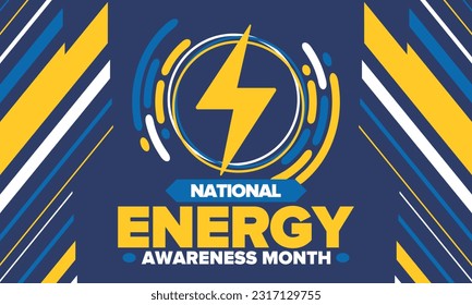 National Energy Awareness Month in October. Optimization and management of energy consumption. The introduction of advanced technology, encourage the use of renewable energy. Energy security. Vector